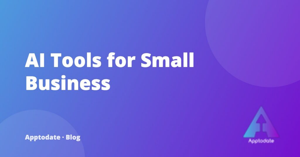 Seven Practical Ways a Small Business Can Use AI Starting This Month